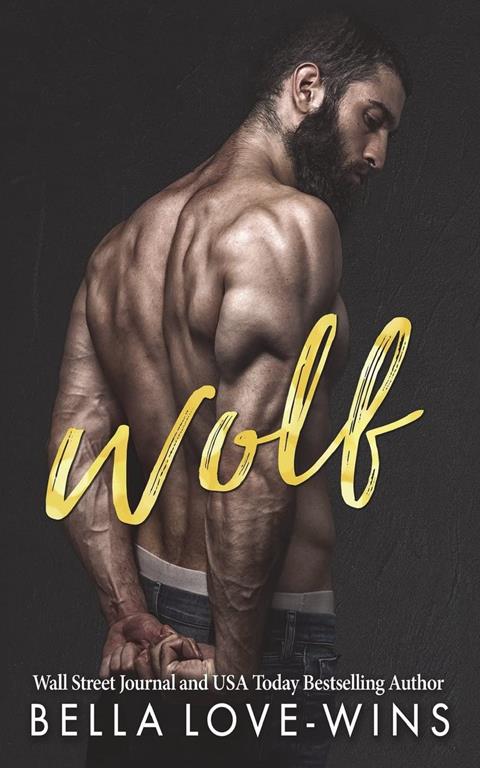 Wolf (Tall, Dark and Dangerous) (Volume 2)