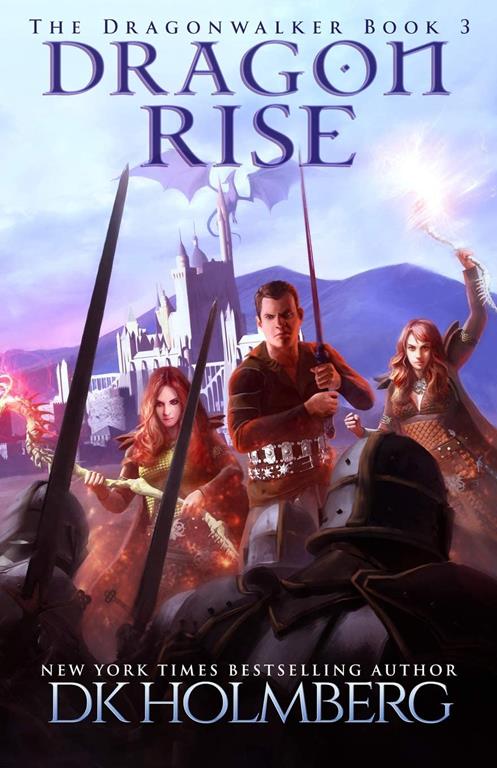 Dragon Rise (The Dragonwalker)