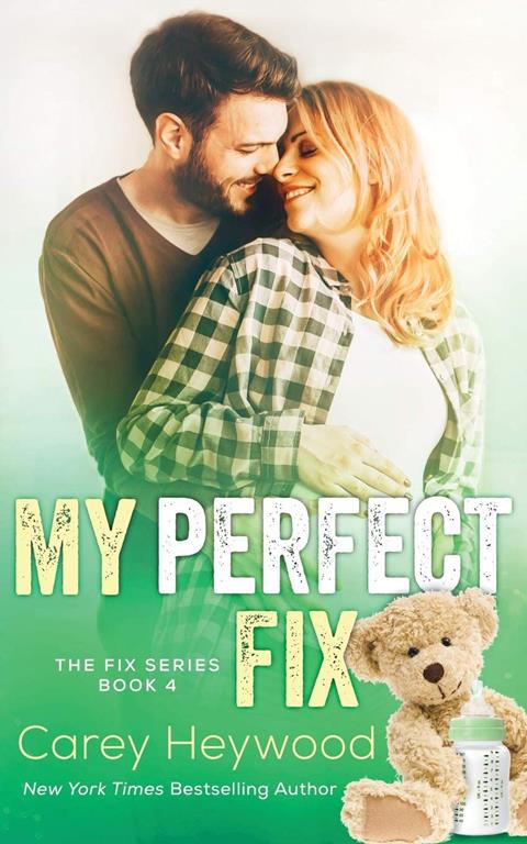 My Perfect Fix (The Fix)