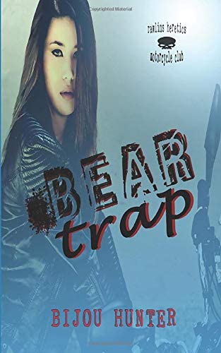 Bear Trap (Rawlins Heretics MC)