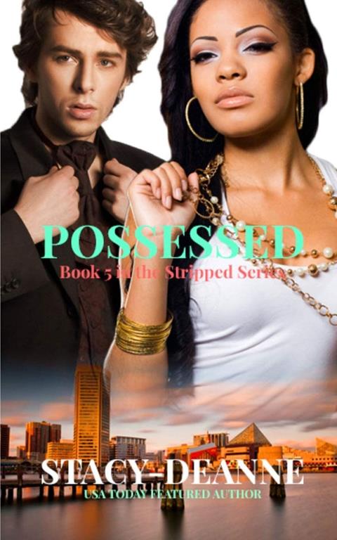 Possessed (The Stripped Series)