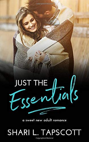 Just the Essentials: A Sweet New Adult Romance