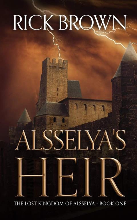 Alsselya's Heir (The Lost Kingdom of Alsselya)