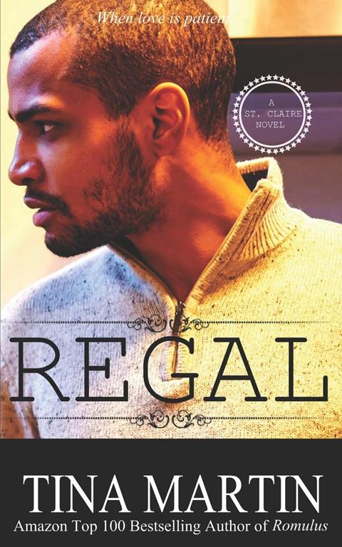 Regal (A St. Claire Novel)