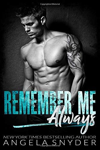 Remember Me Always: A Small Town Second Chance Romance