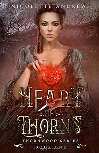 Heart of Thorns (Thornwood)