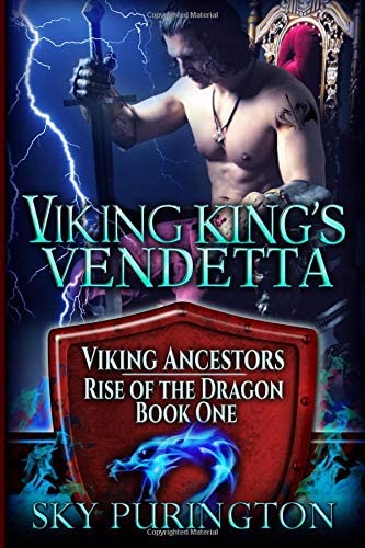 Viking King's Vendetta (Viking Ancestors: Rise of the Dragon) (Volume 1)