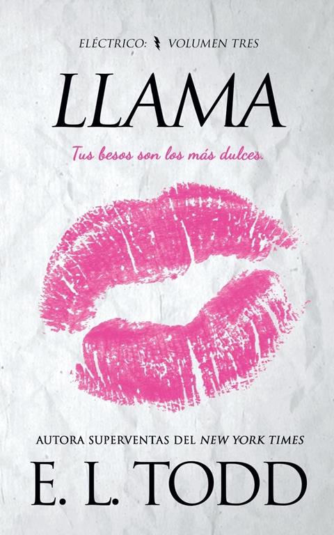 Llama (El&eacute;ctrico) (Volume 3) (Spanish Edition)