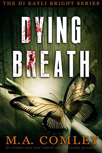 Dying Breath (Kayli Bright) (Volume 5)