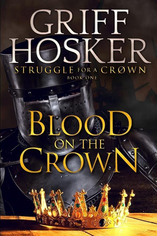 Blood on the Crown (Struggle for a Crown)