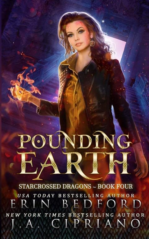 Pounding Earth (Starcrossed Dragons) (Volume 4)