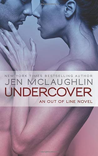 Undercover: an Out of Line book (Volume 8)