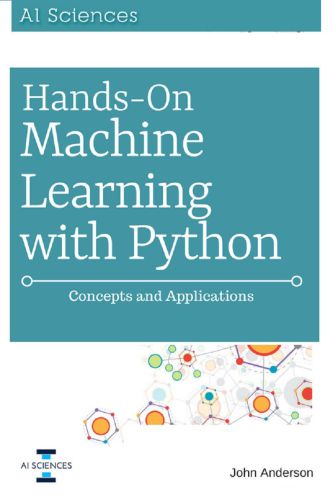 Hands on Machine Learning with Python