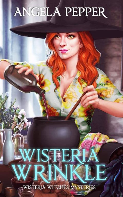 Wisteria Wrinkle (Wisteria Witches Mysteries)