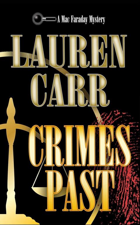 Crimes Past (A Mac Faraday Mystery)