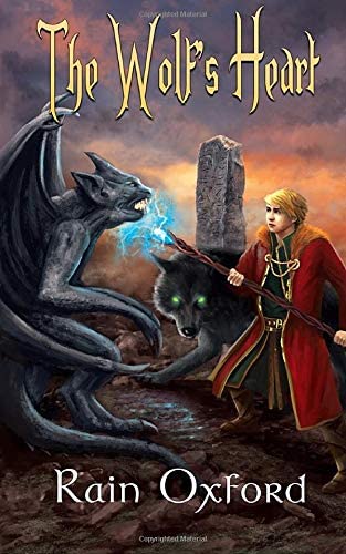 The Wolf's Heart (The Sorcerer's Saga) (Volume 6)