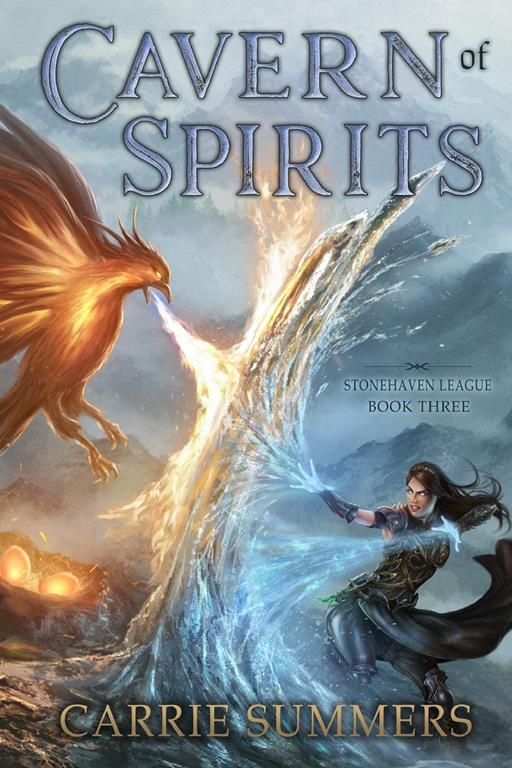 Cavern of Spirits (Stonehaven League) (Volume 3)