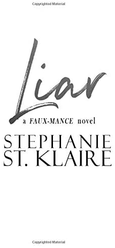 Liar (a FAUX-MANCE novel)