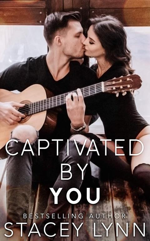 Captivated By You (Love in the Heartland)