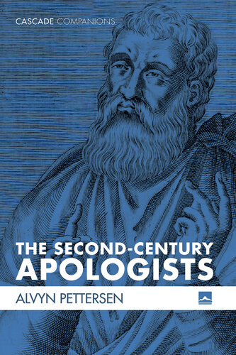 The Second-Century Apologists (Cascade Companions)