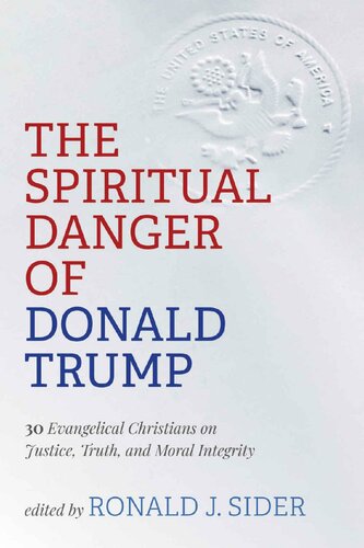 The Spiritual Danger of Donald Trump