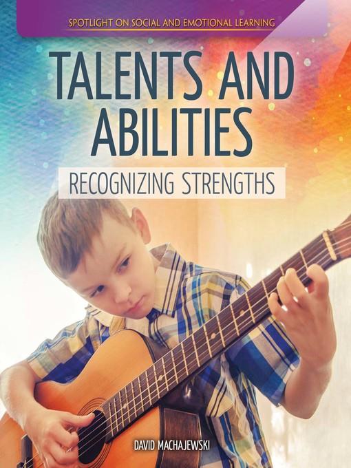 Talents and Abilities: Recognizing Strengths