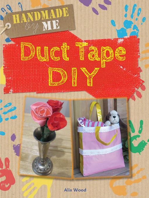 Duct Tape DIY