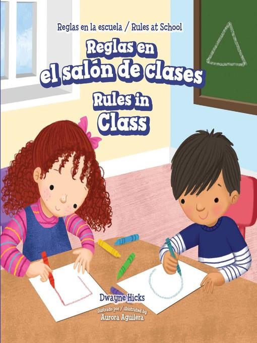 Reglas en el salón de clases / Rules in Class