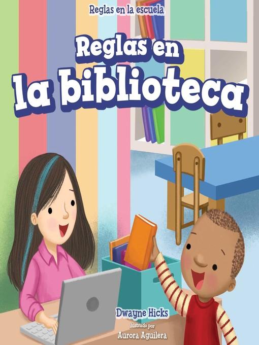 Reglas en la biblioteca (Rules at the Library)