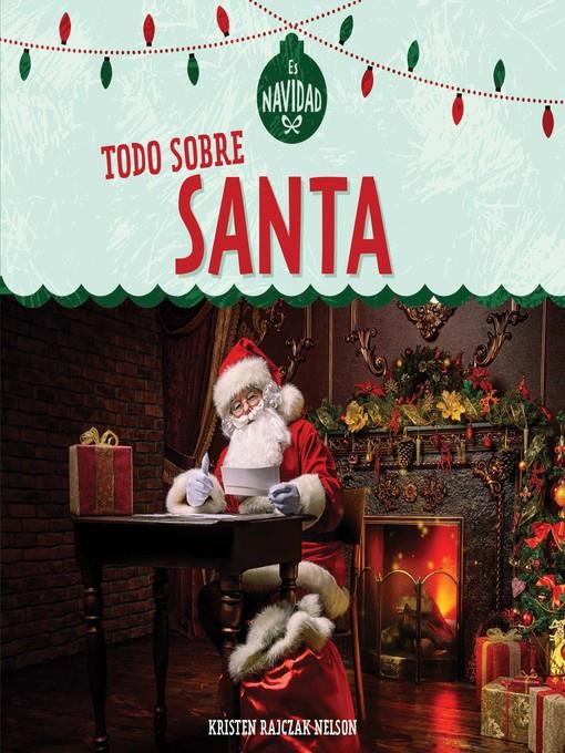 Todo sobre Santa (All About Santa)