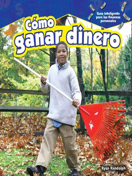 Cómo ganar dinero (How to Earn Money)