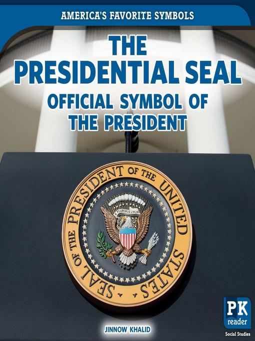 The Presidential Seal