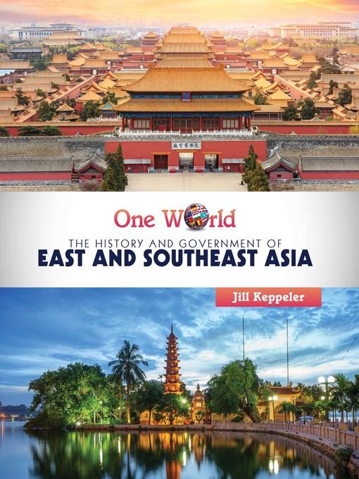 The History and Government of East and Southeast Asia