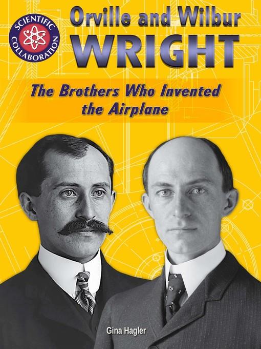 Orville and Wilbur Wright