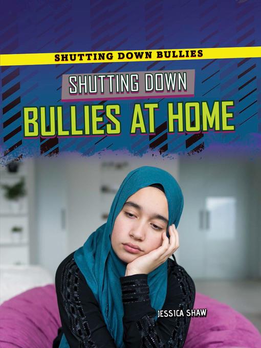 Shutting Down Bullies at Home