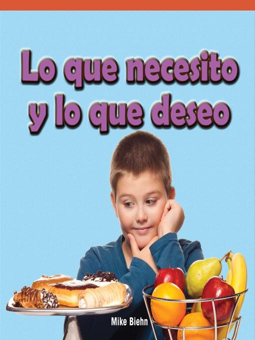 Lo que necesito y lo que deseo (Things I Need, Things I Want)