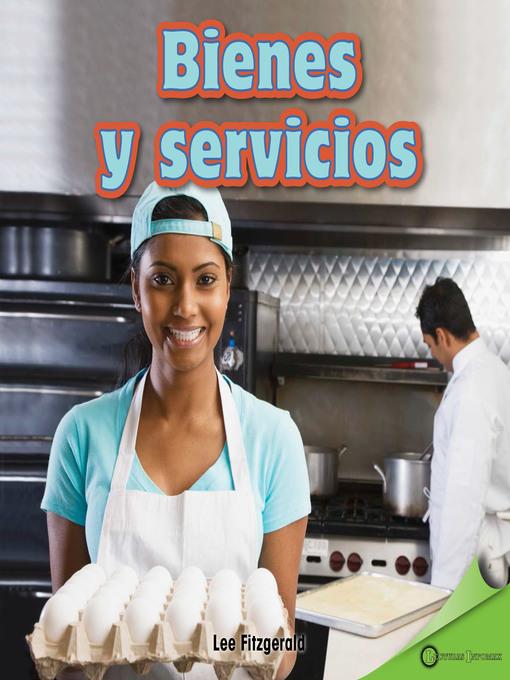 Bienes y servicios (Goods and Services)