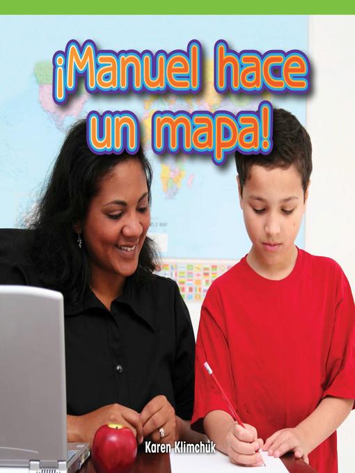 ¡Manuel hace un mapa! (Manuel Makes a Map!)