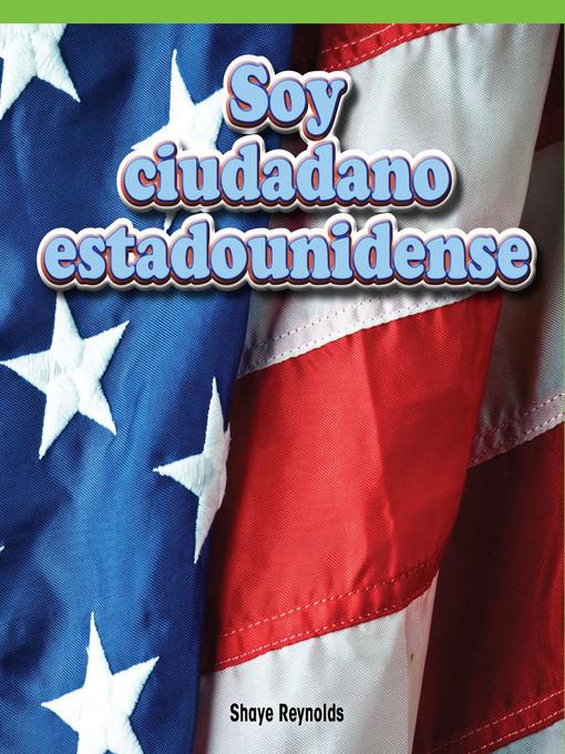 Soy ciudadano estadounidense (I Am an American Citizen)