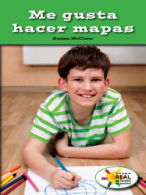 Me gusta hacer mapas (I Like Making Maps)
