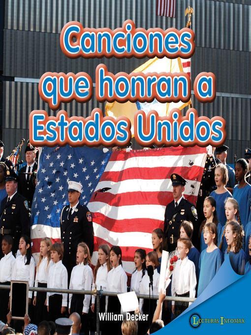 Canciones que honran a Estados Unidos (Songs That Honor America)