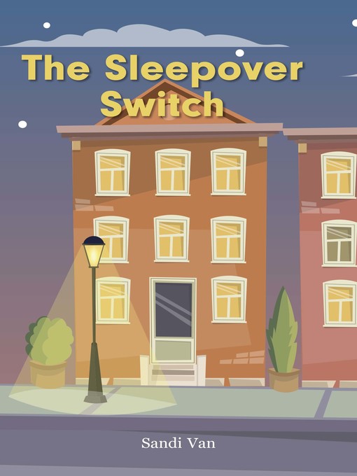 The Sleepover Switch