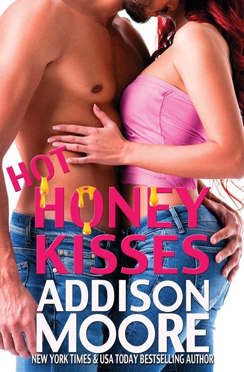 Hot Honey Kisses (3:AM Kisses) (Volume 17)