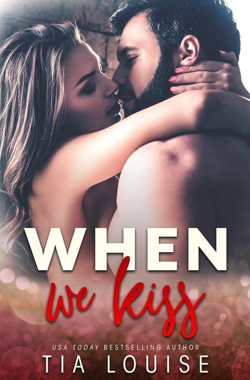 When We Kiss (Southern Heat)