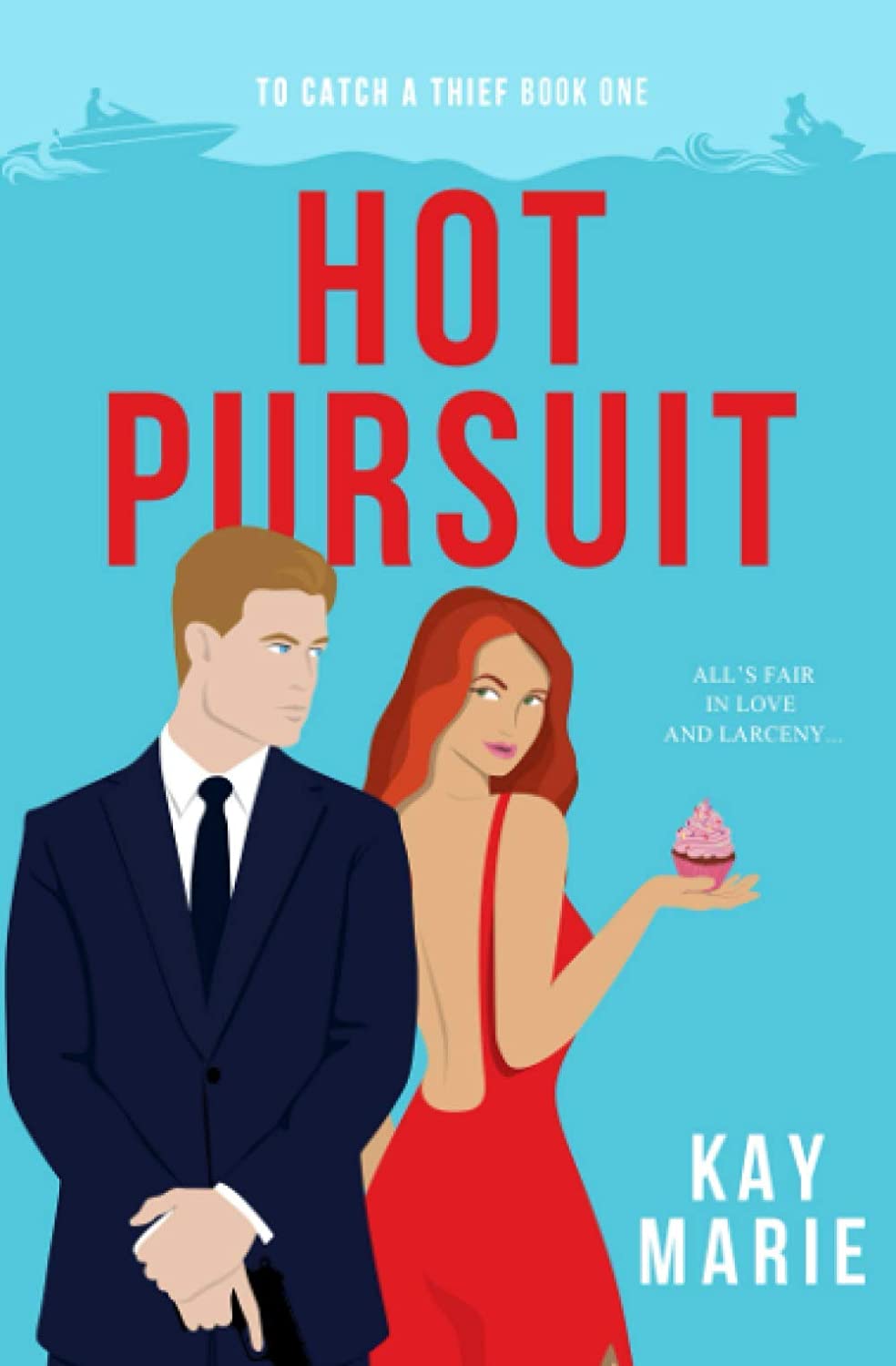 Hot Pursuit (To Catch a Thief) (Volume 1)