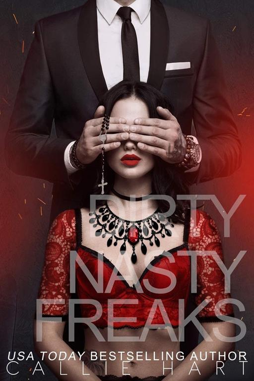 Dirty Nasty Freaks