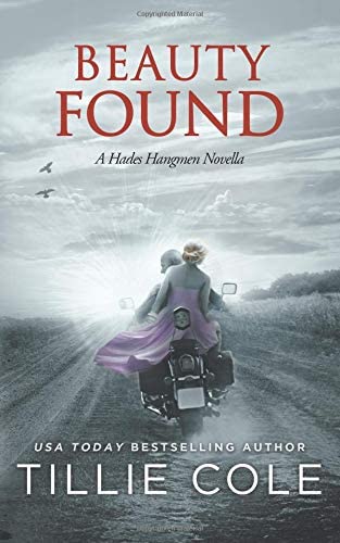 Beauty Found: A Novella (Hades Hangmen 6.5)