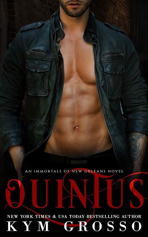 Quintus (Immortals of New Orleans) (Volume 9)