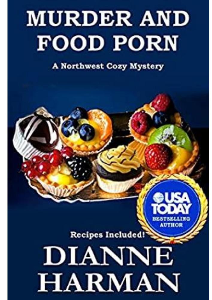 Murder and Food Porn (Northwest Cozy Mysteries)