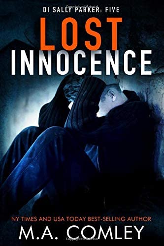 Lost Innocence (DI Sally Parker Thriller) (Volume 5)